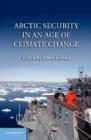Image for Arctic security in an age of climate change