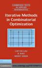 Image for Iterative methods in combinatorial optimization