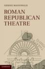Image for Roman republican theatre