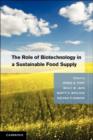 Image for The role of biotechnology in a sustainable food supply