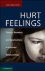 Image for Hurt feelings: theory, research, and applications in intimate relationships