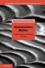Image for Stakeholders matter: a new paradigm for strategy in society