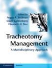 Image for Tracheotomy management: a multidisciplinary approach