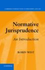 Image for Normative jurisprudence: an introduction