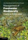 Image for Management of freshwater biodiversity: crayfish as bioindicators