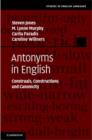 Image for Antonyms in English: construals, constructions and canonicity