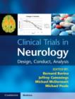 Image for Clinical trials in neurology: design, conduct, analysis