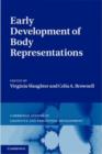 Image for Early development of body representations : 13