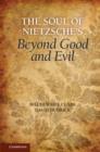 Image for The soul of Nietzsche&#39;s Beyond good and evil