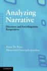 Image for Analyzing narrative: discourse and sociolinguistic perspectives