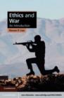 Image for Ethics and war: an introduction