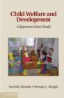 Image for Child welfare and development: a Japanese case study