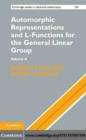 Image for Automorphic representations and L-functions for the general linear group. : 130