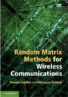 Image for Random matrix methods for wireless communications