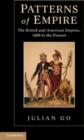 Image for Patterns of empire: the British and American empires, 1688 to the present
