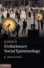 Image for Kuhn&#39;s evolutionary social epistemology