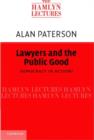 Image for Lawyers and the public good: democracy in action?