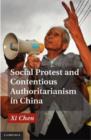 Image for Social protest and contentious authoritarianism in China