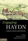 Image for Engaging Haydn: culture, context, and criticism