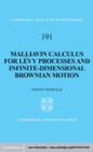 Image for Malliavin calculus for Levy processes and infinite-dimensional Brownian motion: an introduction