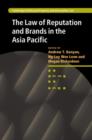 Image for The law of reputation and brands in the Asia Pacific