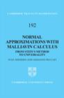 Image for Normal approximations with Malliavin calculus: from Stein&#39;s method to universality
