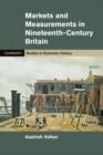 Image for Markets and measurements in nineteenth-century Britain
