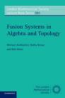 Image for Fusion systems in algebra and topology : 391