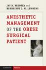 Image for Anesthetic management of the obese surgical patient