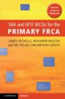 Image for SBA and MTF MCQs for the primary FRCA