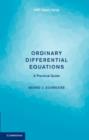 Image for Ordinary differential equations: a practical guide