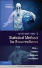 Image for Introduction to statistical methods for biosurveillance: with an emphasis on syndromic surveillance