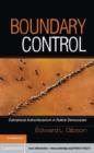 Image for Boundary control: subnational authoritarianism in federal democracies