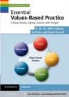 Image for Essential values-based practice: clinical stories linking science with people