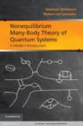 Image for Nonequilibrium many-body theory of quantum systems: a modern introduction