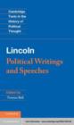 Image for Abraham Lincoln: political writings and speeches / edited by Terence Ball.