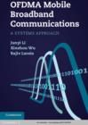 Image for OFDMA mobile broadband communications: a systems approach