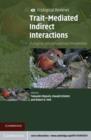 Image for Trait-mediated indirect interactions: ecological and evolutionary perspectives