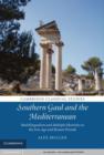 Image for Southern Gaul and the Mediterranean: multilingualism and multiple identities in the Iron Age and Roman periods