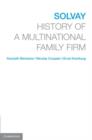 Image for Solvay: history of a multinational family firm