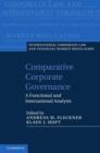 Image for Comparative corporate governance: a functional and international analysis