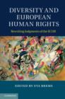 Image for Diversity and European human rights: rewriting judgments of the ECHR