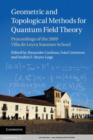 Image for Geometric and topological methods for quantum field theory: proceedings of the 2009 Villa de Leyva Summer School