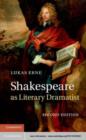 Image for Shakespeare as literary dramatist
