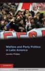 Image for Welfare and party politics in Latin America