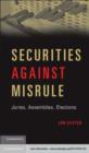 Image for Securities against misrule: juries, assemblies, elections