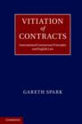 Image for Vitiation of contracts: international contractual principles and English law