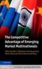 Image for The competitive advantage of emerging market multinationals