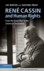 Image for Rene Cassin and human rights: from the Great War to the Universal Declaration