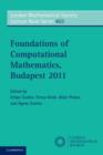 Image for Foundations of computational mathematics, Budapest 2011